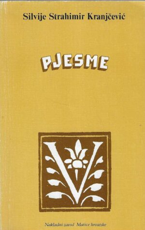 Silvije Strahimir Kranjčević: Pjesme