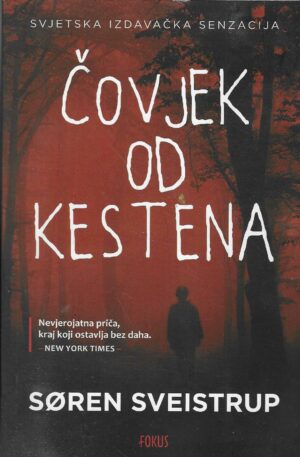 Søren Sveistrup: Čovjek od kestena