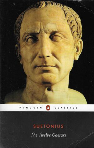 Svetonije: The Twelve Caesars