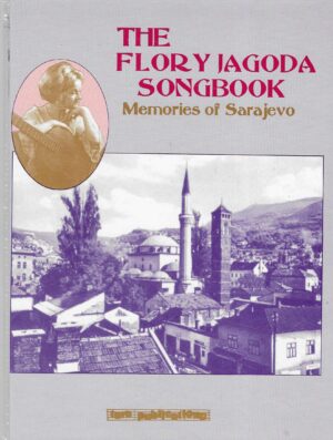 The Flory Jagoda Songbook - Memories of Sarajevo