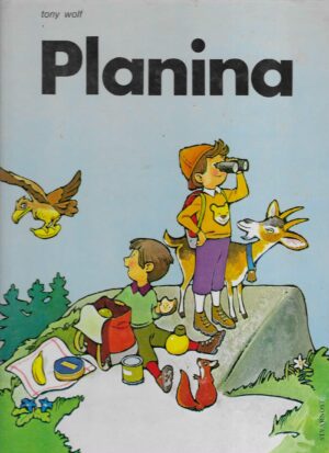 Tony Wolf: Planina, Šuma, Rijeka i More 1-4 (komplet)