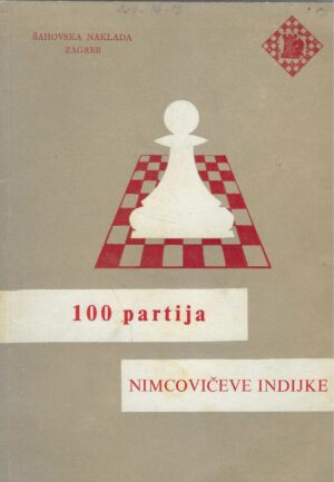 Vatroslav Petek: 100 partija nimcovičeve indijke