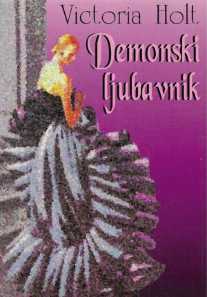 Victoria Holt: Demonski ljubavnik
