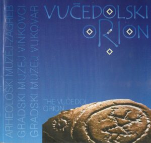 Vučedolski Orion i najstariji europski kalendar