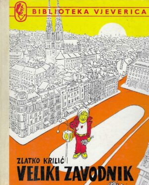 Zlatko Krilić: Veliki zavodnik