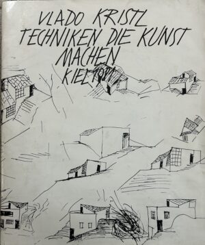 Vlado Kristl - Techniken die Kunst machen