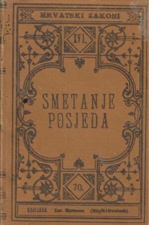 Adolfo Rušnov (ur.): Zakon o postupku u slučajevih smetana posjeda
