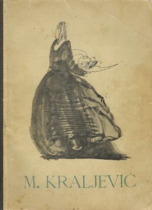 Artur Schneider: Miroslav Kraljević - monografija