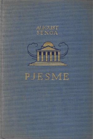 August Šenoa: Pjesme
