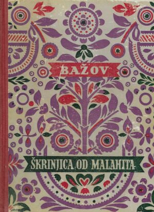 Pavel Bažov: Škrinjica od malahita