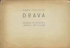 Boro Pavlović: Drava