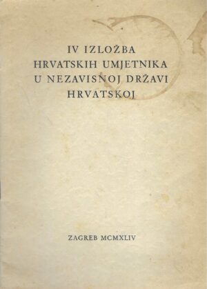 Četvrta izložba hrvatskih umjetnika u Nezavisnoj Državi Hrvatskoj- katalog