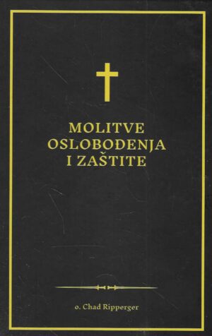 Chad Ripperger: Molitve oslobođenja i zaštite