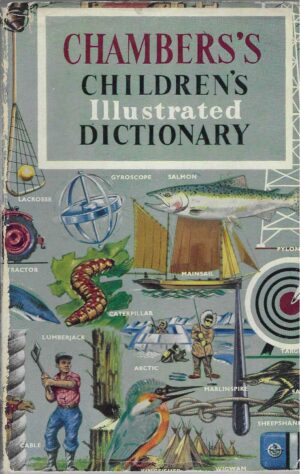 Chambers's Children's Illustrated Dictionary