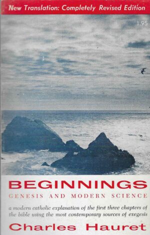 Charles Hauret: Beginnings - Genesis and Modern Science