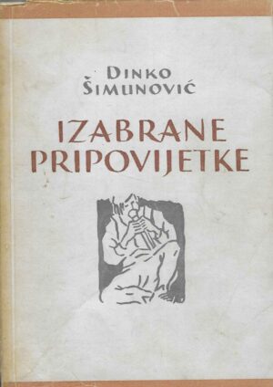 Dinko Šimunović: Izabrane pripovijetke