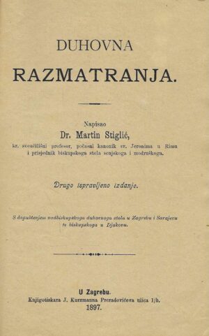 Dr. Martin Stiglić: Duhovna razmatranja