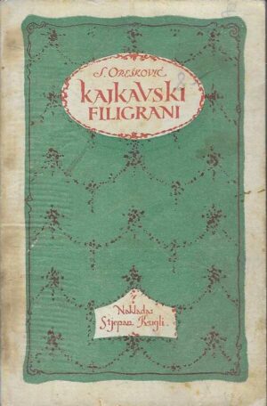 Dr. S. Orešković: Popevke - Kajkavski filigrani