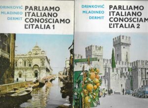 Drinković, Mladineo, Dermit: Parliamo italiano - Conosciamo l'Italia (1-2)