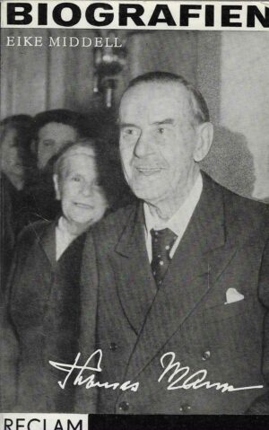 Eikke Middel: Thomas Mann