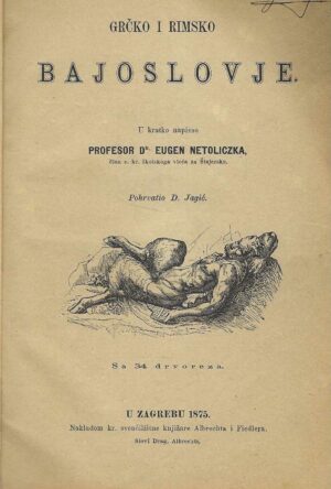 Eugena Netoliczka: Grčko i rimsko bajoslovje