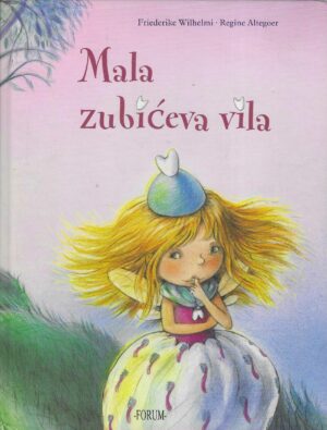 Friederike Wilhelmi, Regine Altegoer: Mala zubićeva vila