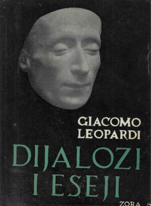 Giacomo Leopardi: Dijalozi i eseji