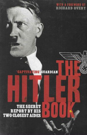 Henrik Eberle i Matthias Uhl: The Hitler Book - The Secret Dossier Prepared for Stalin