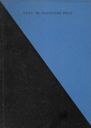Ivan Raos: Tri egzotične priče