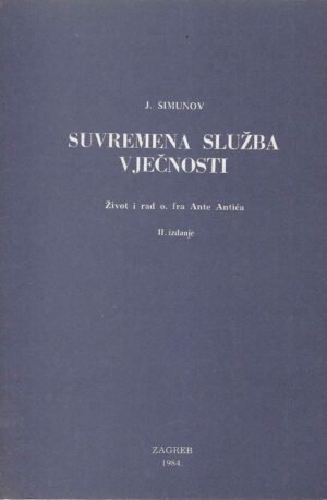 J. Šimunov: Suvremena služba vječnosti