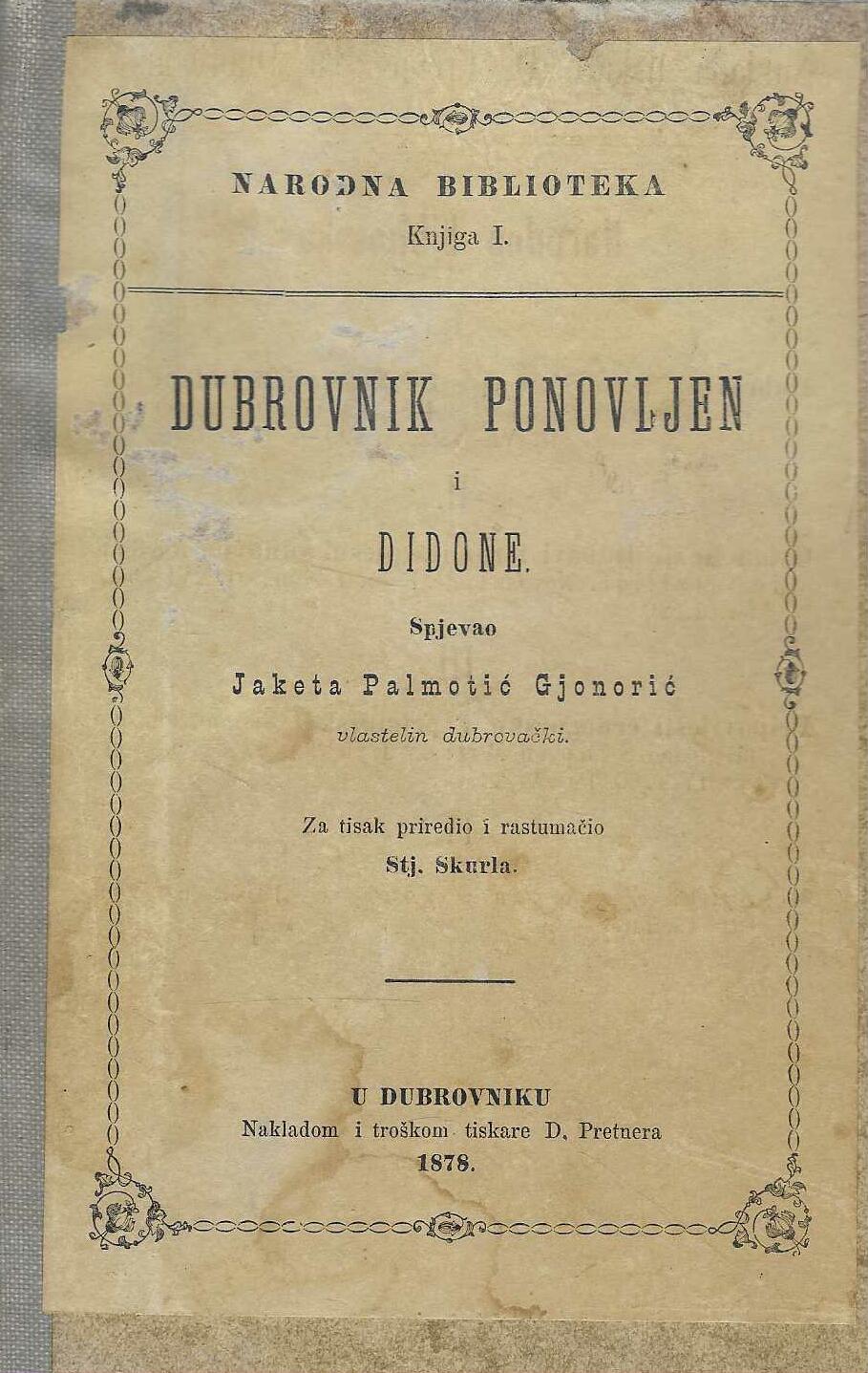Jaketa Palmotić Gjonorić: Dubrovnik ponovljen i Didone
