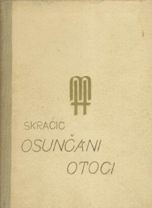 Jerko Skračić: Osunčani otoci