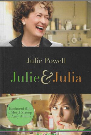 Julie Powell: Julie & Julia