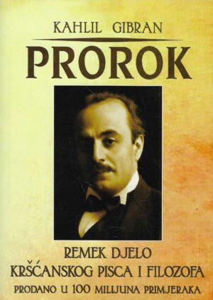 Kahil Gibran: Prorok