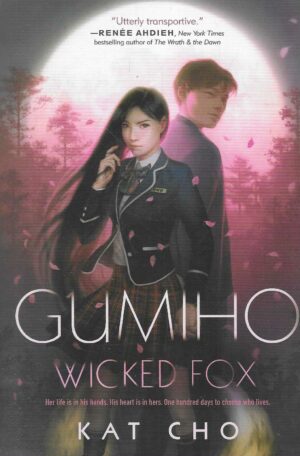 Kat Cho: Gumiho (Wicked Fox)
