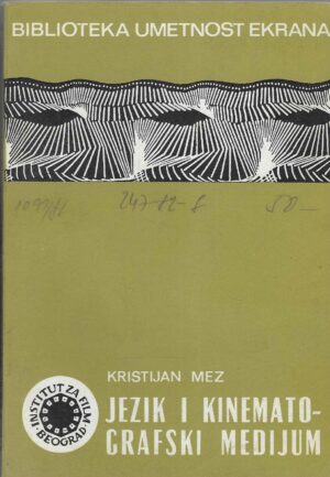 Kristijan Mez: Jezik i kinematografski medij