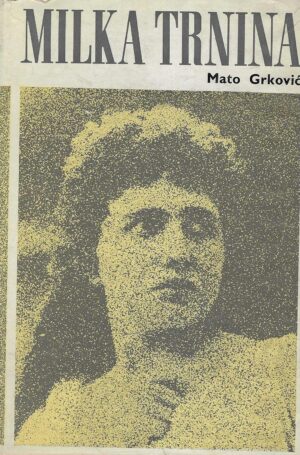 Mato Grković: Milka Trnina
