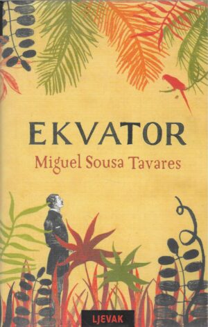 Miguel Sousa Tavares : Ekvator