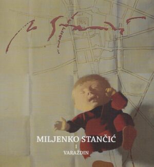 Miljenko Stančić i Varaždin