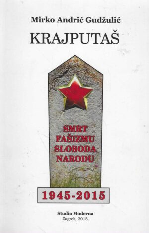 Mirko Andrić Gudžulić: Krajputaš - pesme