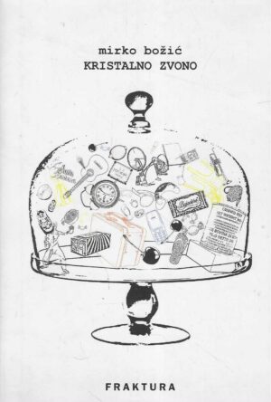Mirko Božić: Kristalno zvono