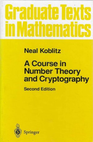 Neal Koblitz: Graduate Texts in Mathematics