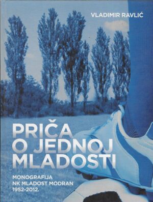 NK Mladost Modran: Priča o jednoj mladosti