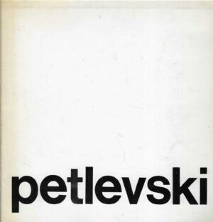 Ordan Petlevski - Galerija suvremene umjetnosti, 11.10. - 10. 11. 1968.