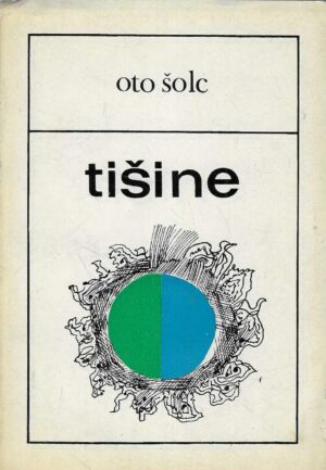 Oto Šolc: Tišine