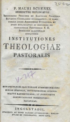 P. Mauri Schenkl: Institutiones Theologiae Pastoralis