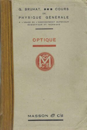 R. G. Guévorkian; V. V. Chépel: Cours De Physique Generale