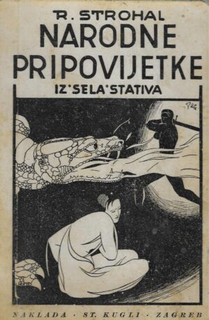 R. Strohal: Narodne pripovjetke iz sela stativa, IV. izdanje