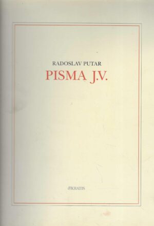 Radoslav Putar: Pisma J.V.