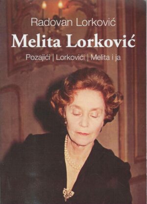 Radovan Lorković: Melita Lorković (S CD-om)